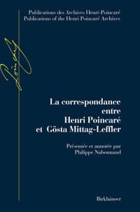 Cover image for La Correspondance Entre Henri Poincare Et Gosta Mittag-Leffler