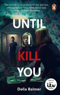 Cover image for Until I Kill You