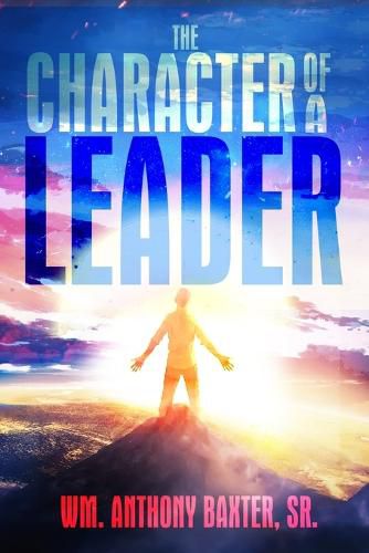 Cover image for The Character of a Leader