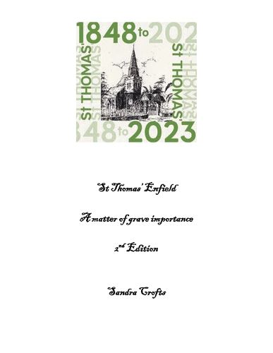 Cover image for St Thomas' Enfield A matter of grave importance