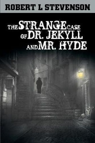 Cover image for The Strange Case of Dr. Jekyll and Mr. Hyde