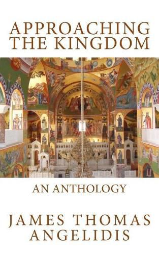 Cover image for Approaching the Kingdom: An Anthology