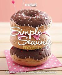 Cover image for Simple Sewing Projects: Quick-Stitch Designs for Sewing by Hand and Machine