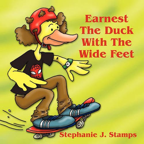 Cover image for Earnest the Duck with the Wide Feet