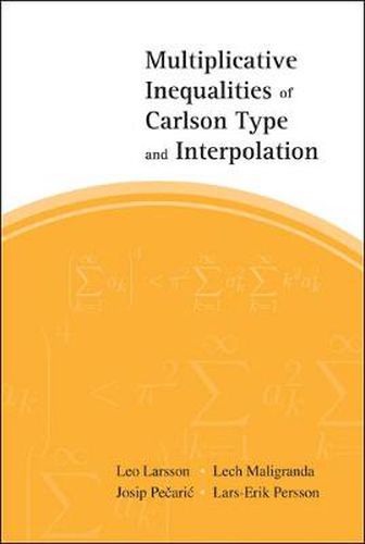 Cover image for Multiplicative Inequalities Of Carlson Type And Interpolation