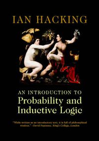 Cover image for An Introduction to Probability and Inductive Logic