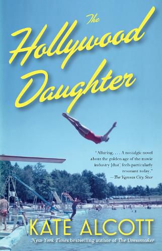 The Hollywood Daughter: A Novel