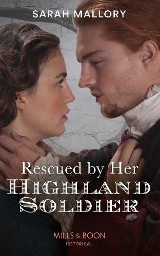 Cover image for Rescued By Her Highland Soldier