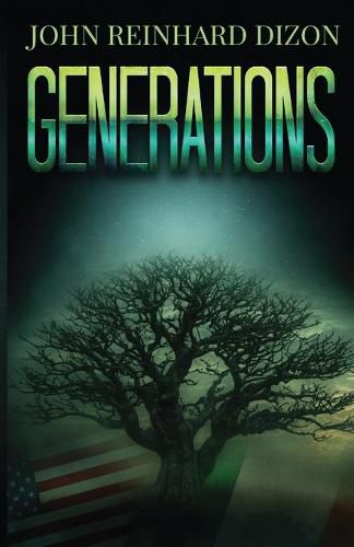 Generations: An Irish-American Family Saga