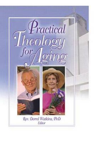 Cover image for Practical Theology for Aging