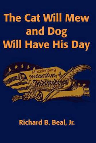 Cover image for The Cat Will Mew and Dog Will Have His Day