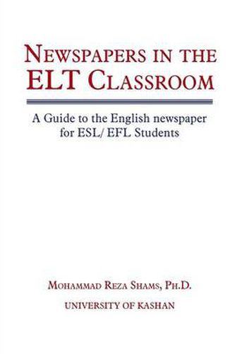 Cover image for Newspapers in the ELT Classroom