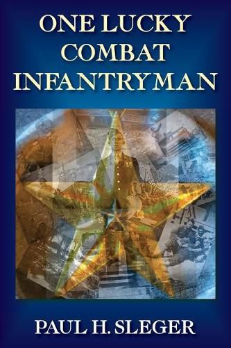 Cover image for One Lucky Combat Infantryman