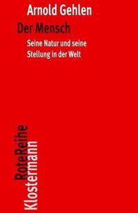 Cover image for Der Mensch: Seine Natur Und Seine Stellung in Der Welt