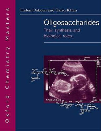 Cover image for Oligosaccharides: Their Synthesis and Biological Roles