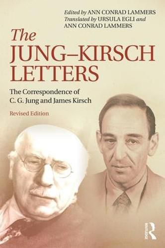 Cover image for The Jung-Kirsch Letters: The Correspondence of C.G. Jung and James Kirsch