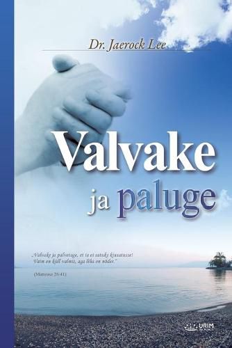 Cover image for Valvake ja paluge