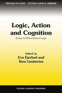 Cover image for Logic, Action and Cognition: Essays in Philosophical Logic