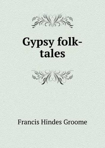 Cover image for Gypsy folk-tales