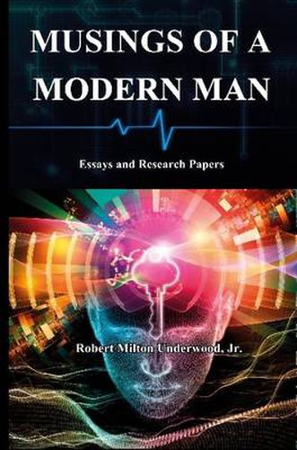 Cover image for Musings of a Modern Man: Essays and Research Papers