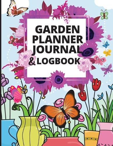 Cover image for Garden Planner Log Book