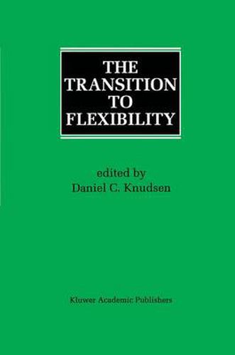 Cover image for The Transition to Flexibility