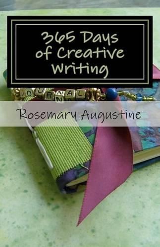 Cover image for 365 Days of Creative Writing: Writing Prompts and Creative Ideas for 365 Days!