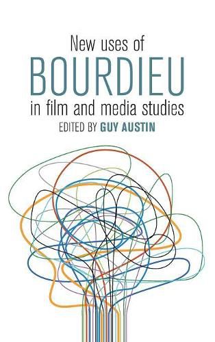 New Uses of Bourdieu in Film and Media Studies