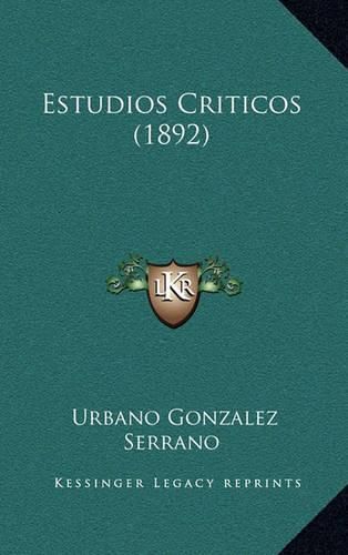 Cover image for Estudios Criticos (1892)