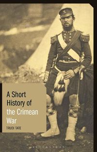 Cover image for A Short History of the Crimean War