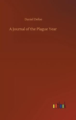 Cover image for A Journal of the Plague Year