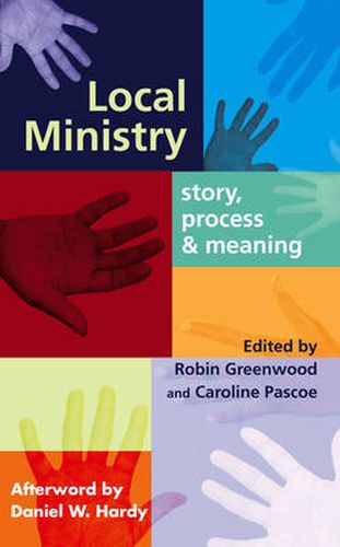 Cover image for Local Ministry: Story, Process And Meaning