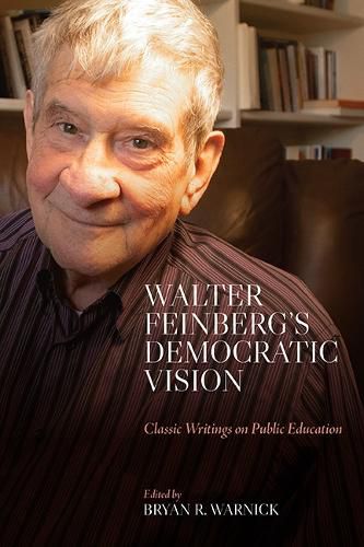 Walter Feinberg's Democratic Vision