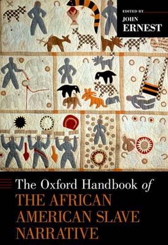 Cover image for The Oxford Handbook of the African American Slave Narrative