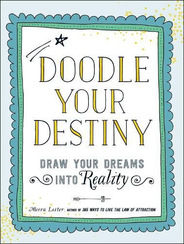 Doodle Your Destiny: Draw Your Dreams into Reality