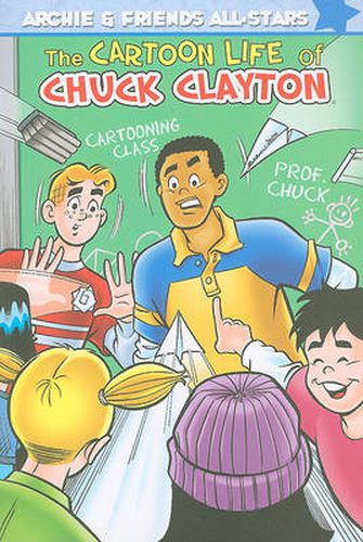 Cover image for The Cartoon Life Of Chuck Clayton