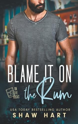 Cover image for Blame It On The Rum