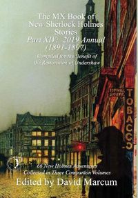 Cover image for The MX Book of New Sherlock Holmes Stories - Part XIV: 2019 Annual (1891-1897)