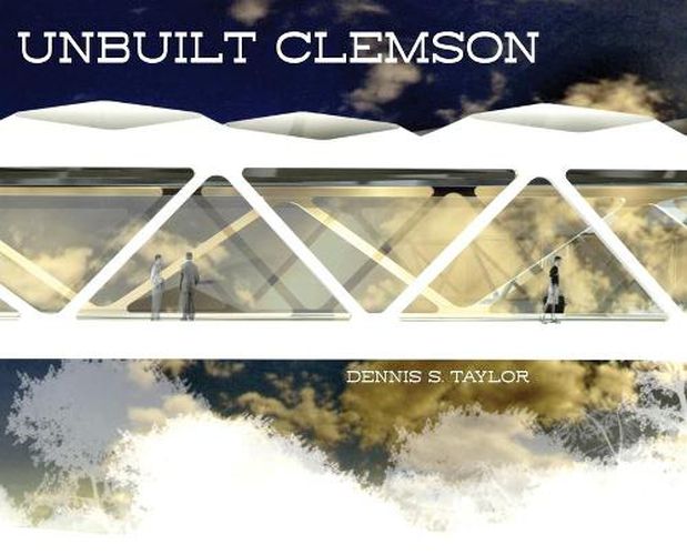 Unbuilt Clemson