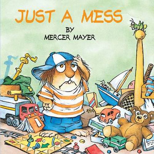 Cover image for Just a Mess (Little Critter)