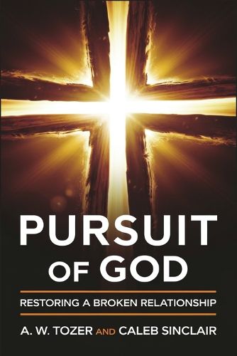 Cover image for Pursuit of God- Restoring a broken relationship.