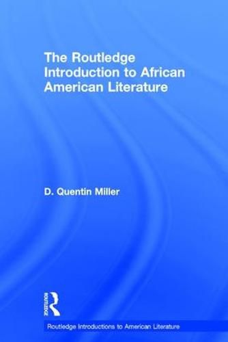 Cover image for The Routledge Introduction to African American Literature