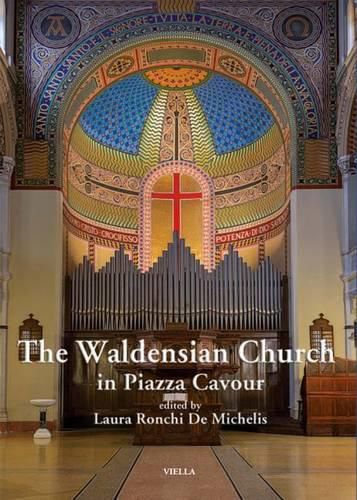 Cover image for The Waldensian Church in Piazza Cavour