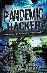 Cover image for Pandemic Hacker