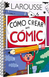 Cover image for Como Crear Un Comic