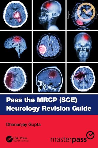 Cover image for Pass the MRCP (SCE) Neurology Revision Guide