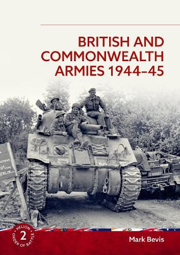 Cover image for British and Commonwealth Armies 1944-45