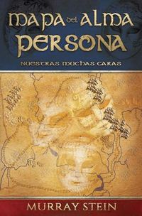 Cover image for Mapa del Alma - Persona: NUESTRAS MUCHAS CARAS [Map of the Soul: Persona - Spanish Edition]