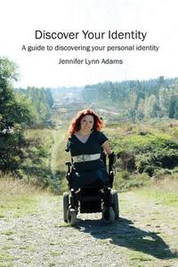 Cover image for Discover Your Identity: A guide to discovering your personal identity