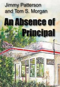 Cover image for An Absence of Principal